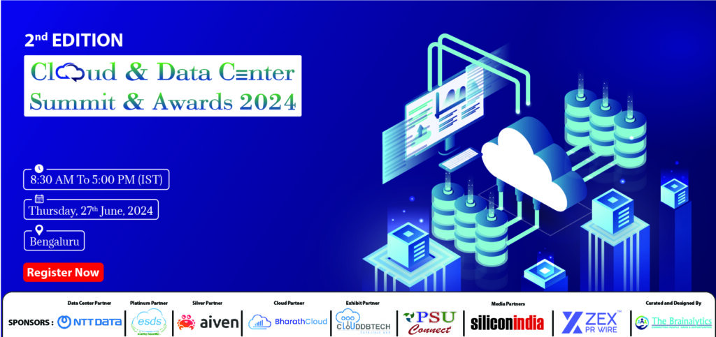 Cloud & Data Center Summit & Awards 2024 2nd Edition